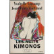 Les Nuits Kimonos