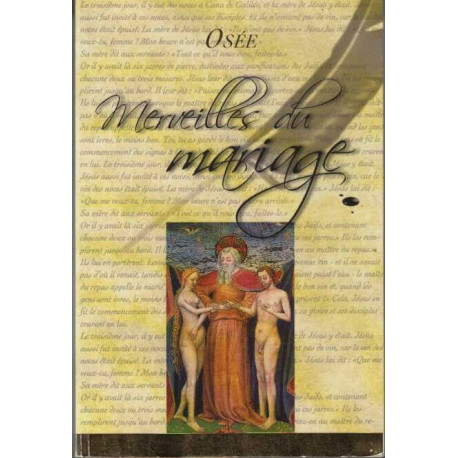 Merveilles du mariage : Petite voie de l'amour de Dieu dans le mariage