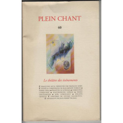 Plein Chant numero 60 le theatre des evenements
