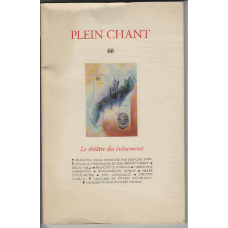 Plein Chant numero 60 le theatre des evenements