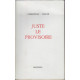 Juste le provisoire