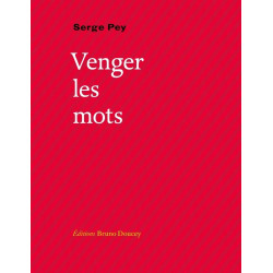 Venger les mots