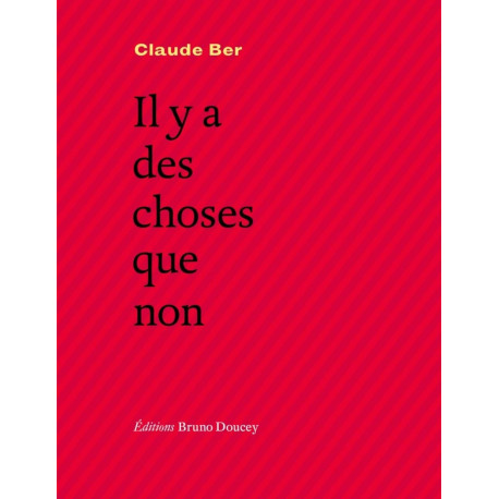 Il y a des choses que non
