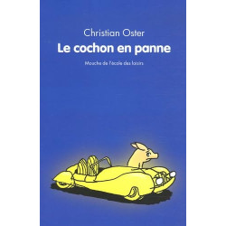 Le cochon en panne