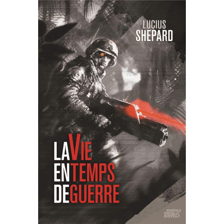 La vie en temps de guerre