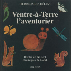 Ventre-a-terre. l'aventurier