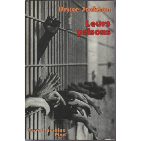 Leurs prisons : Autobiographies de prisonniers et d'ex-détenus...
