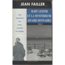 Mary Lester et la mystérieuse affaire Bonnadieu - Tome 2