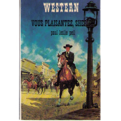 Vous plaisantez sherif