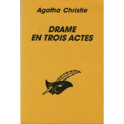 Drame en trois actes
