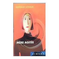 Mère agitée (Piment)
