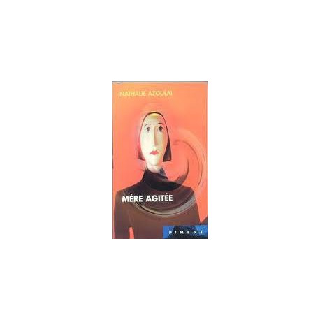 Mère agitée (Piment)