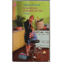 Je ne sais pas comment elle fait