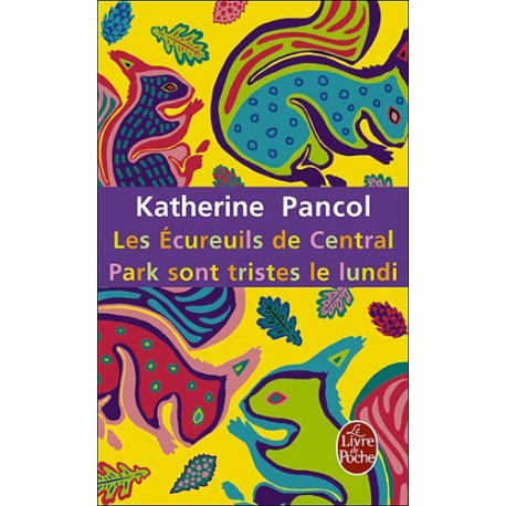 Les écureuils de Central Park sont tristes le lundi