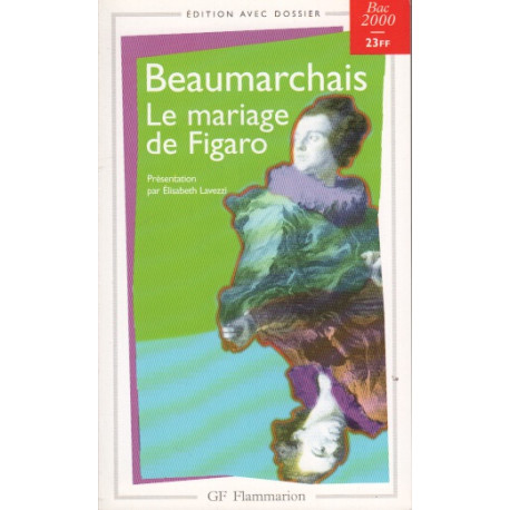 La Folle journée ou le Mariage de Figaro
