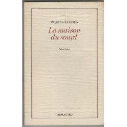 La Maison du sourd : Poème opéra