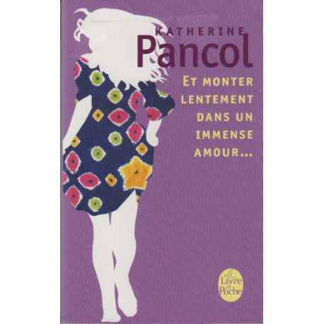 Et monter lentement dans un immense amour