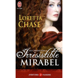 Les Carsington Tome 1 : Irrésistible Mirabel