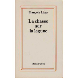 La chasse sur la lagune