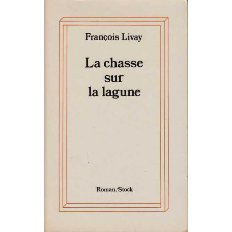 La chasse sur la lagune