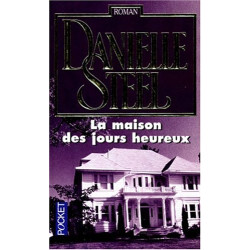 La Maison des jours heureux