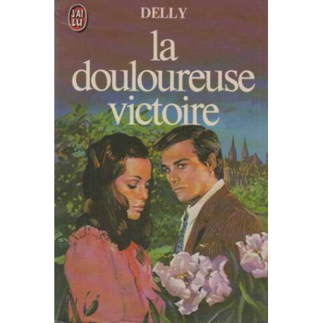 La Douloureuse victoire