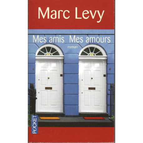Mes Amis mes Amours