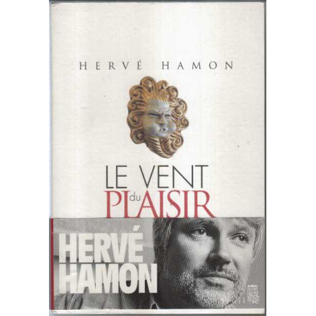 Le vent du plaisir