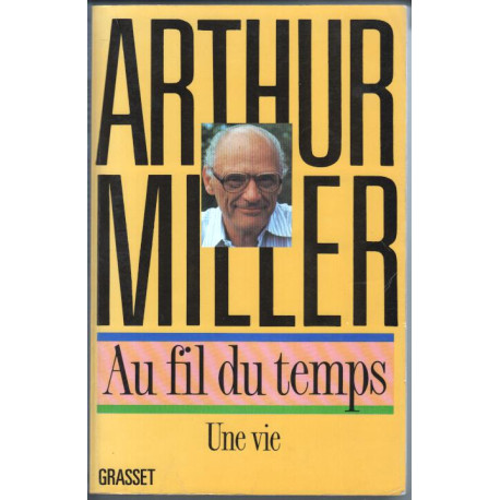 Au fil du temps - une vie