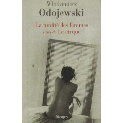 La nudité des femmes , le cirque