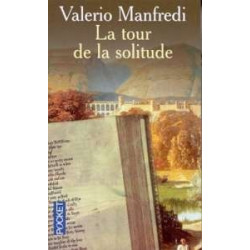 La Tour De La Solitude