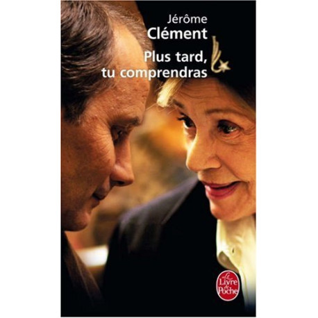 Plus tard tu comprendras