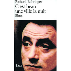 C'est Beau Une Ville La Nuit. Blues