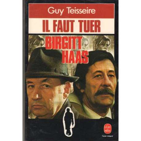 Il faut tuer Birgitt Haas
