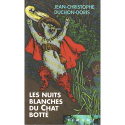 Les nuits blanches du chat botte