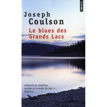 Le blues des Grands Lacs