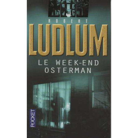 Le week-end Osterman