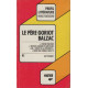 Profil d'une oeuvre. - Le Pere Goriot