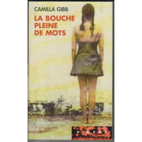 La bouche pleine de mots (Piment)