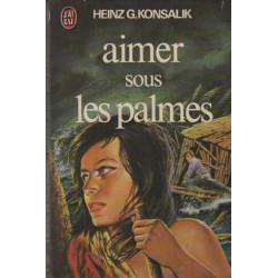 Aimer sous les palmes