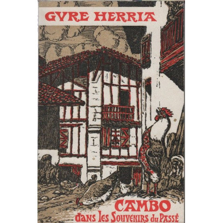 Cambo dans les souvenirs du passe