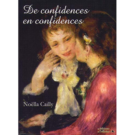 De confidences en confidences