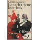 Le combat contre les ombres