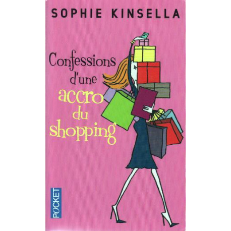 Confessions d'une accro du shopping