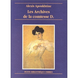 LES ARCHIVES DE LA COMTESSE D.: Roman épistolaire