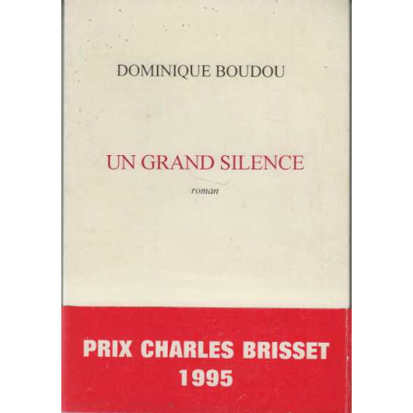 Un grand silence