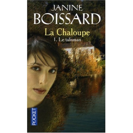 La Chaloupe Tome 1 : Le Talisman