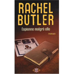 Espionne malgré elle