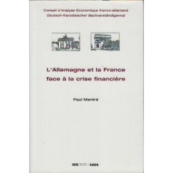 L'Allemagne et la France face a la crise financiere