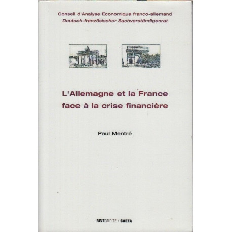 L'Allemagne et la France face a la crise financiere